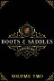 [Boots & Saddles Update 02] • Boots and Saddles 2